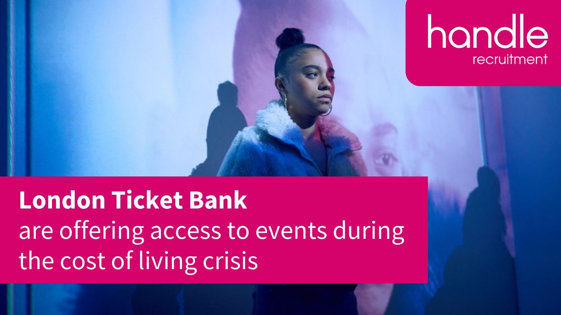 London Ticket Bank - Handle Recruitment