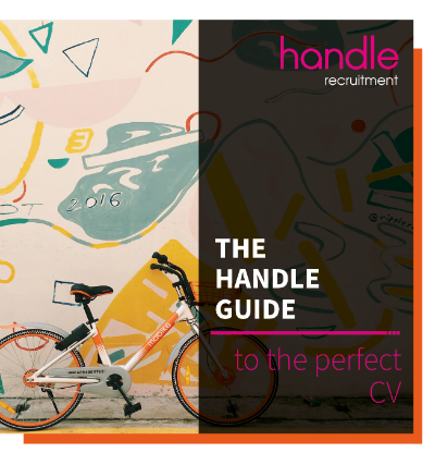 the handle guide to the perfect CV -  Handle Recruitment