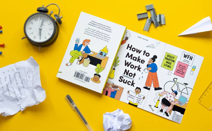 Carina Maggar - how to make work not suck