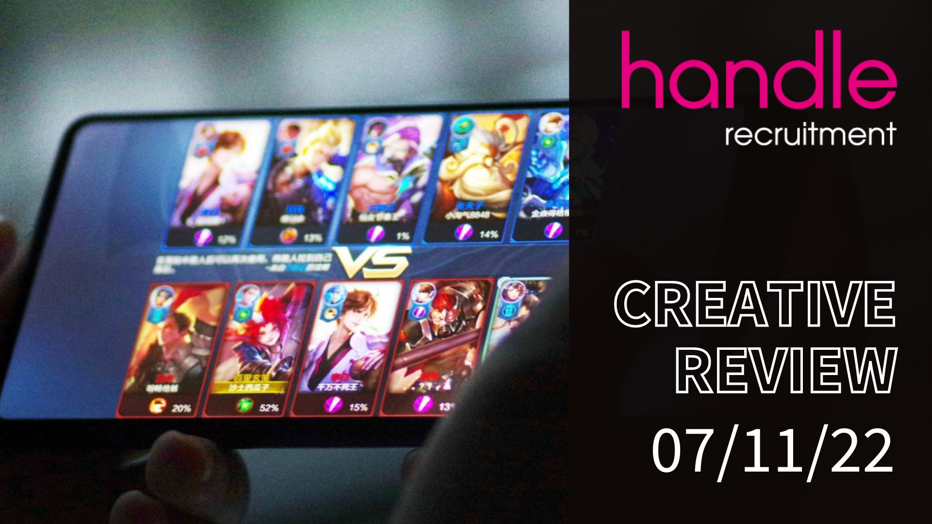 Creative Review - Handle Recruitment