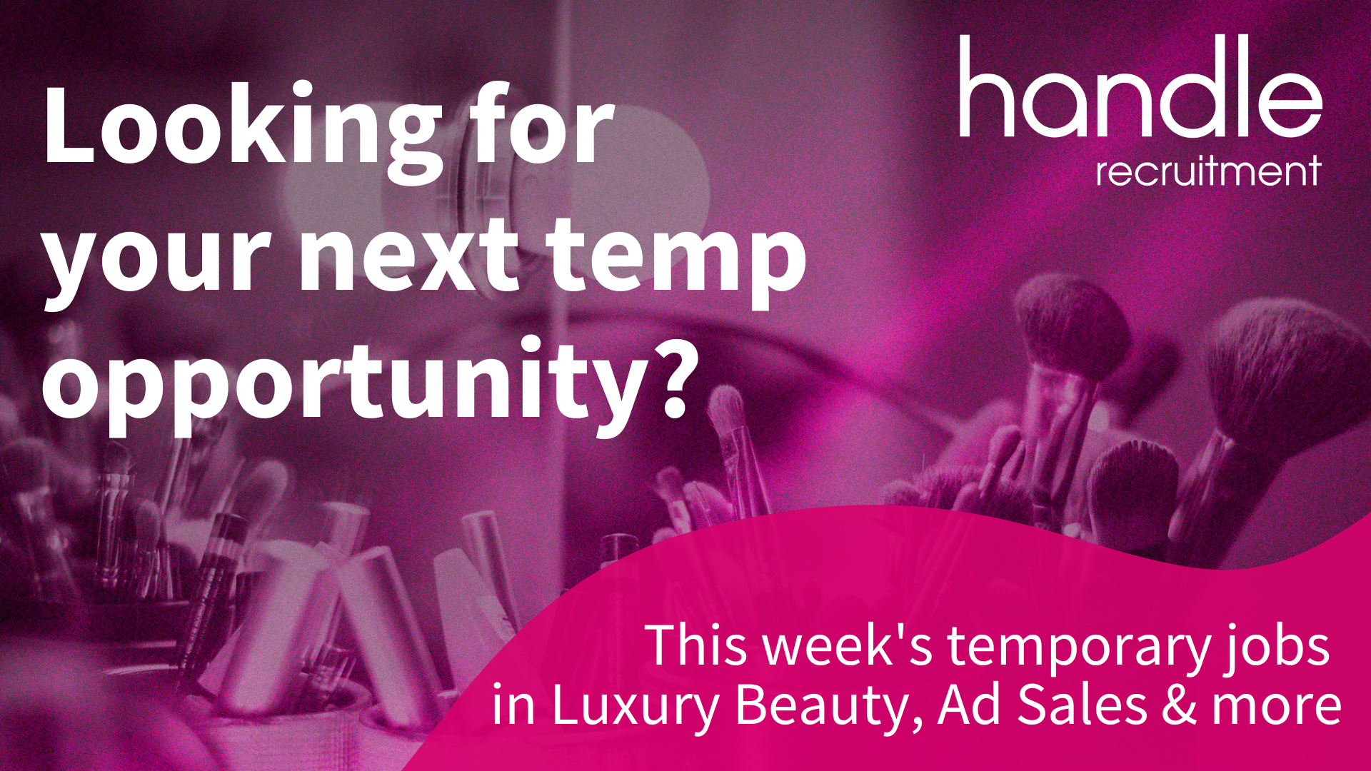 Temp opportunities with Handle Recruitment