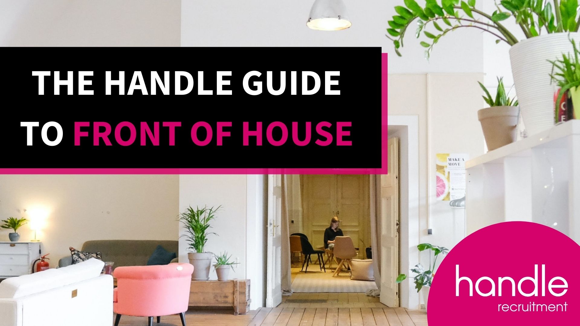 handle recruitment - guide to front of house 