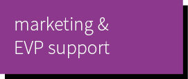 marketing & EVP support - handle recruitment