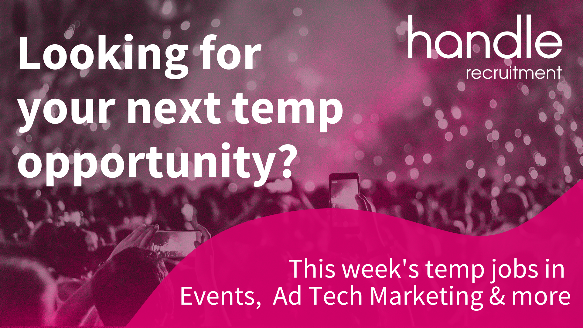 Temp opportunities with Handle Recruitment