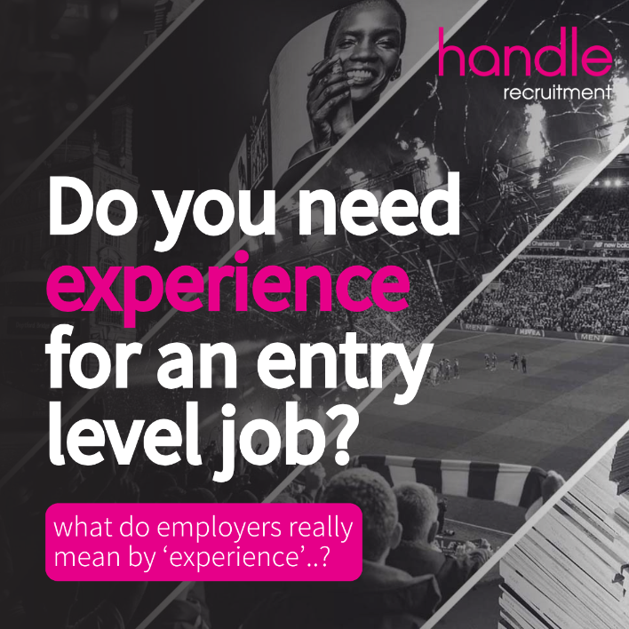 Do you need experience for an entry-level lob? Handle recruitment What employers really mean by 'experience'