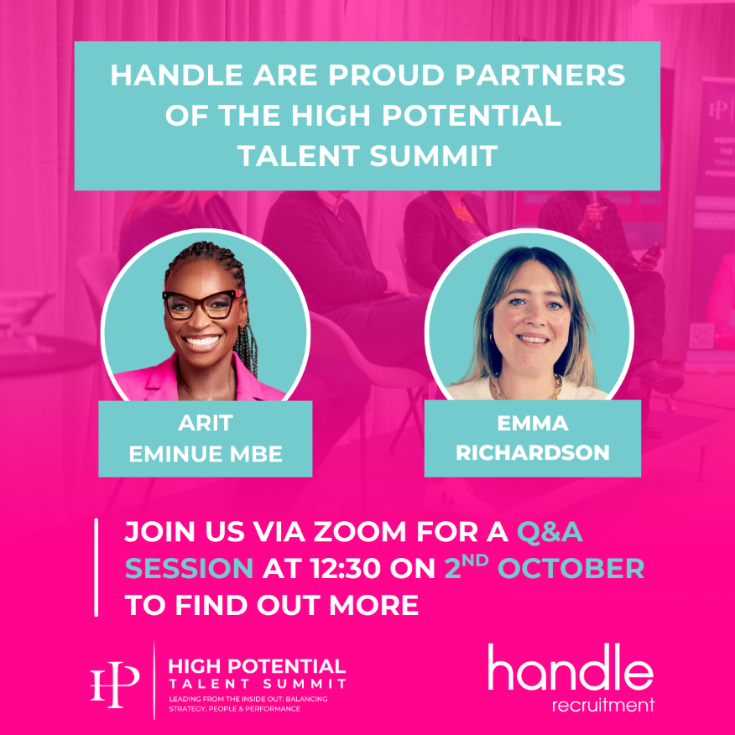 The High Potential Talent Summit - Arit Eminue - Emma Richardson - Handle Recruitment