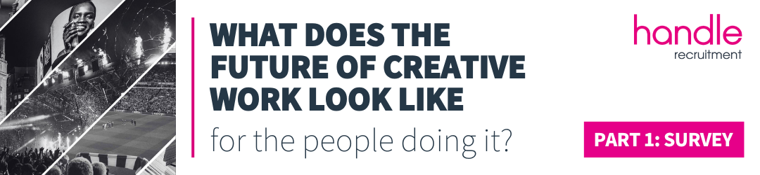 SURVEY | AI, People & The Creative Industries - What does the future of creative work look like for the people doing it? Suzanne Boast Handle Recruitment